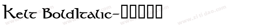 Kelt BoldItalic字体转换